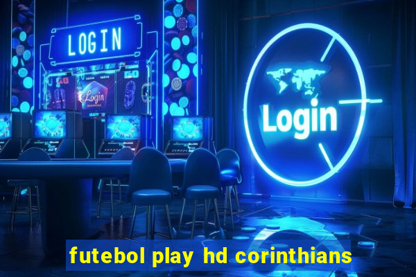 futebol play hd corinthians